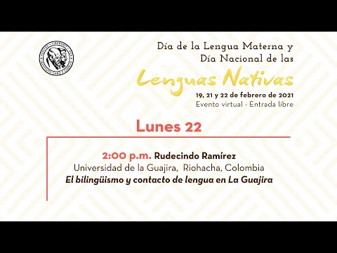 Día de las Lenguas Nativas 2021 - Rudecindo Ramírez Día de las Lenguas Nativas 2021 - Rudecindo Ramírez