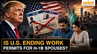Is The US Ending Work Permits For H-1B Spouses All About The H-4 EAD Buzz