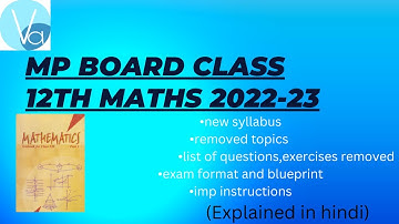 MP board class 12 math syllabus 2022-23| mp board maths I syllabus,removed topics,questions,exercise