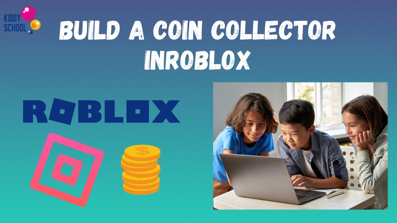 Learn to build a coin collector in Roblox Studio YouTube