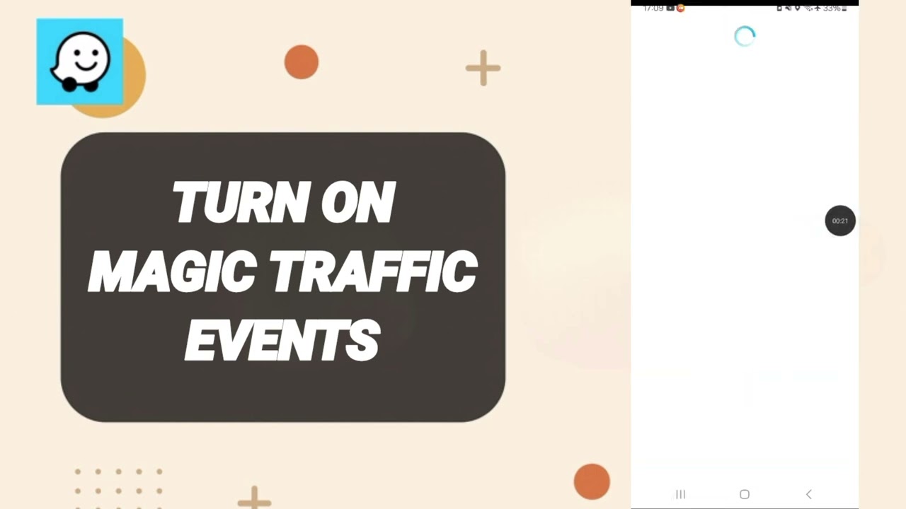 How To Turn On Magic Traffic Events On Waze App