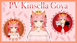 【PV VTuber】Kinsella Goya ตามหาสิ่งที่ชอบ พร้อมกับร้องเหมียวๆ !?