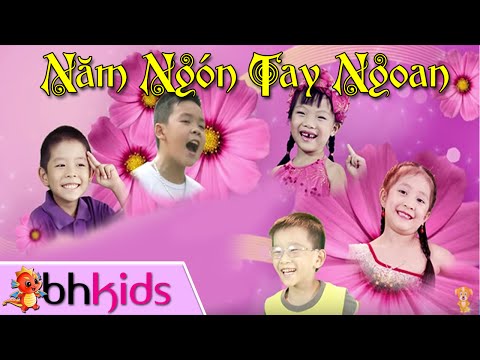 Lời Bài Hát Xòe Bàn Tay Đếm Ngón Tay - Năm Ngón Tay Ngoan - Xòe Bàn Tay Đếm Ngón Tay