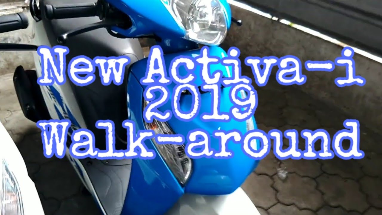 New Activa i 2019 walk around