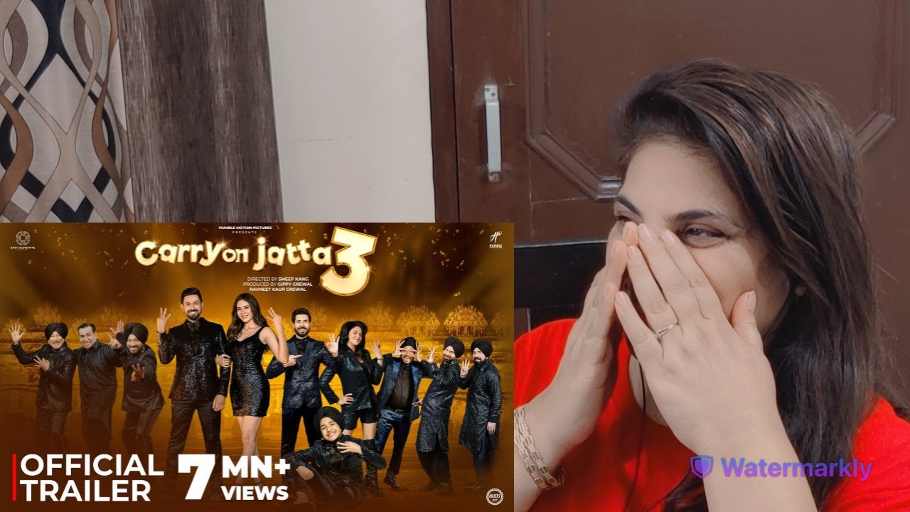 Reaction on CARRY ON JATTA 3 (Official Trailer) Gippy Grewal Sonam
