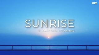 SUNRISE #12 • Ibiza Lounge & Spa Hotel Music
