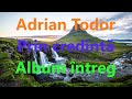 Adrian todor  prin credin  album ntreg