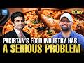 Pakistan’s Food Industry Has A Serious Problem | Dawn News English