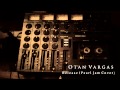 Release (Pearl Jam Cover)  Otan Vargas