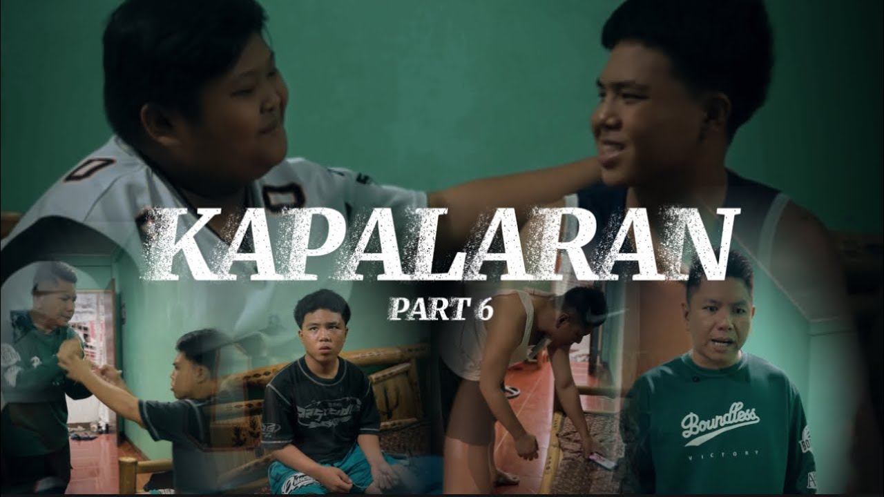 "KAPALARAN" (PART 6)