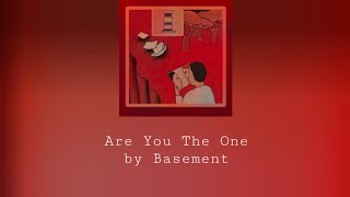 Are You The One by Basement (Karaoke)