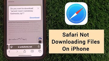 Safari Not Downloading Files iPhone