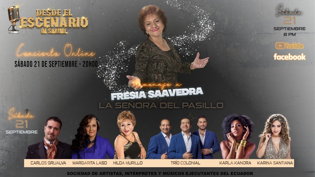 HOMENAJE A FRESIA SAAVEDRA - DESDE EL ESCENARIO DE SARIME - 21 SEPTIEMBRE 2024
