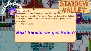 Stardew Valley- What Should we Get Robin!