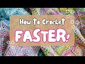 Crochet Speed Hacks: Discover the Top 9 Essential Tips [HOW TO CROCHET FASTER!]