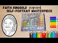 Faith Ringgold Inspired Self-Portrait Masterpiece