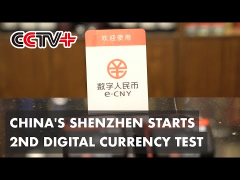 South China's Shenzhen Starts 2nd Digital Currency Test