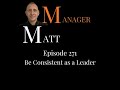 Be Consistent as a Leader