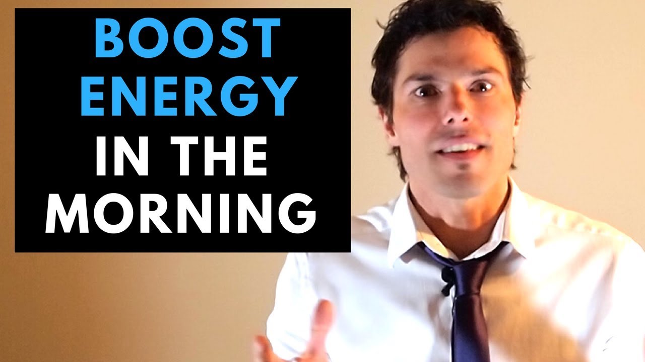 How to Boost Energy in the Morning YouTube