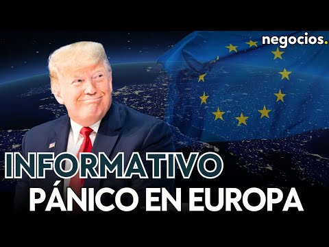 INFORMATIVO: Trump desata el p&aacute;nico en Europa, Rusia responde sobre los aranceles y China se rebela