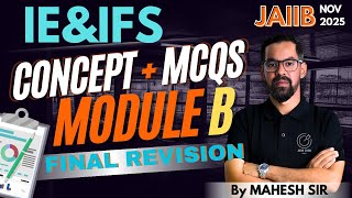 IE&IFS Module B Full Coverage Marathon For Nov 2025 | JAIIB IE&IFS Final Revision Nov 2025
