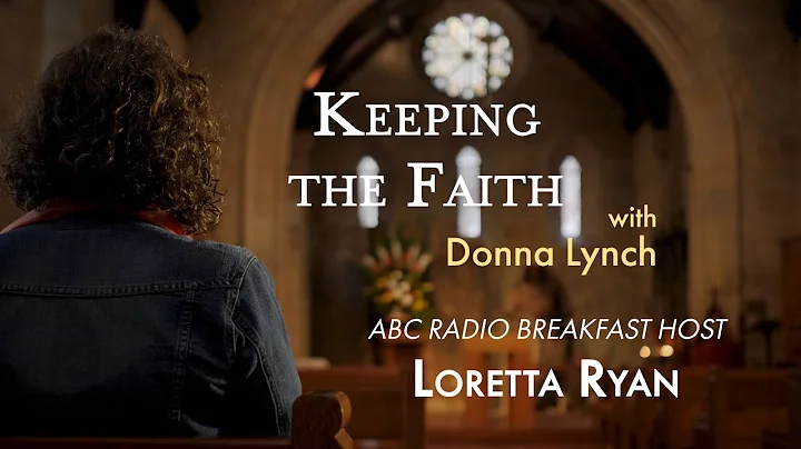 Keeping the Faith - Loretta Ryan (with Donna Lynch)