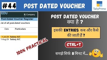 #44 Post Dated Voucher in Tally Prime | Computer Tech Academy