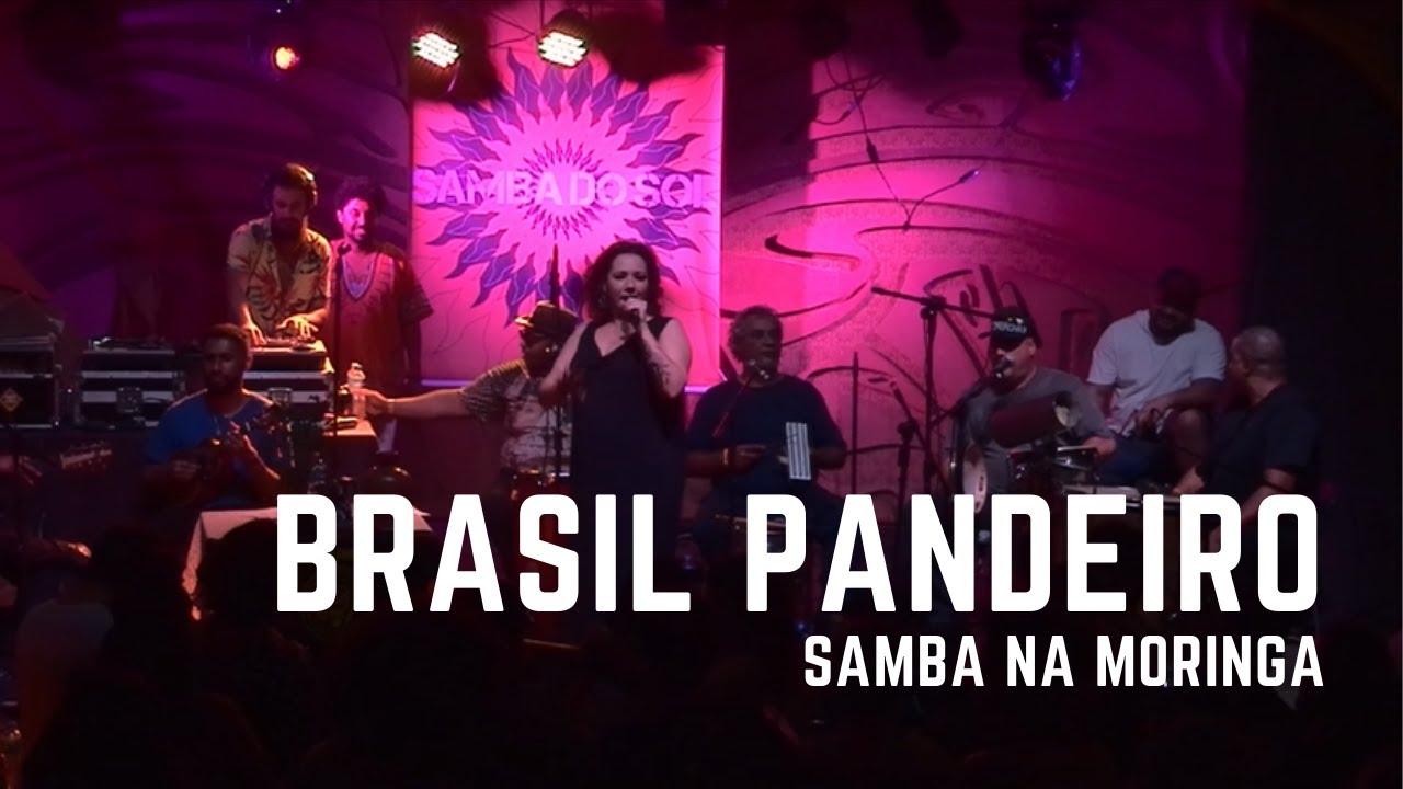 Brasil Pandeiro Samba na Moringa (Ao Vivo no Rio Verde) YouTube