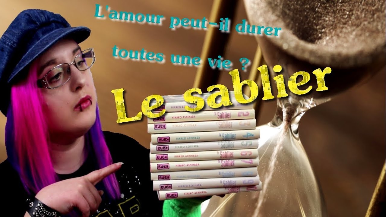 [Critique manga] le sablier (shojo// éditions kana) - YouTube