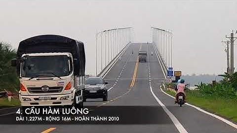 9 cây cầu đẹp nhất Miền Tây