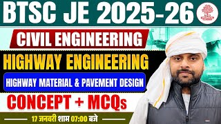 BTSC JE Civil Classes | BTSC JE Class | BTSC JE Civil | BTSC JE Class 2025 | Highway Engineering