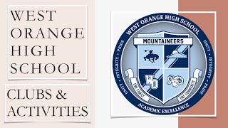 West Orange High School Orientation Night 2021 - Clubs & Activities