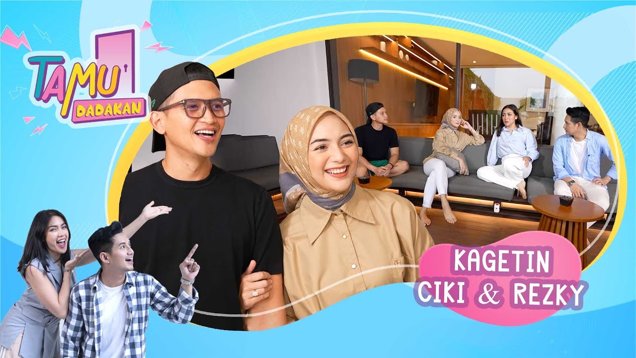 Klarifikasi Anak Diluar Nikah Rizky - TAMU DADAKAN eps Ciki & Rezky PART 1