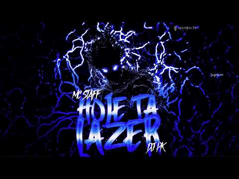 Mc Staff - Hoje Tá Lazer (Speed Up)