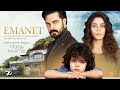 Yeni dizi Emanet hafta içi her akşam 19:00'da Kanal 7'de.
