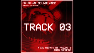 There Is A Lockdown - Track 03 Five Nights At Freddys Into Madness Original Ost