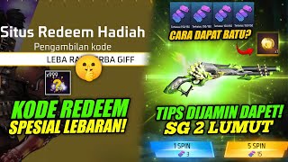 😱 KODE REDEEM FF SPESIAL LEBARAN!   TIPS DIJAMIN DAPAT SG 2 LUMUT! - Free Fire 
