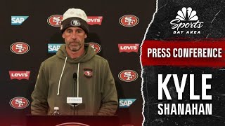 Kyle Shanahan shares final 49ers updates ahead of Week 13 game vs. Browns | NBC Sports Bay Area
