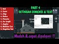 Tutorial Autocad 2020 Pemula, PART 4, Setingan Dimensi & Text