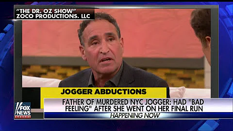 Father of murdered NYC jogger sensed daughter was ...