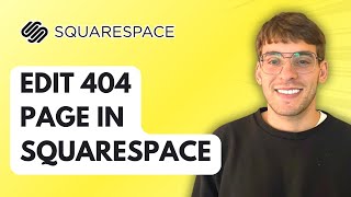 How to Edit 404 Page in Squarespace [2026 Full Guide]