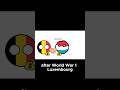 Luxembourg in the World Wars: Occupations, Resistance, and New Alliances