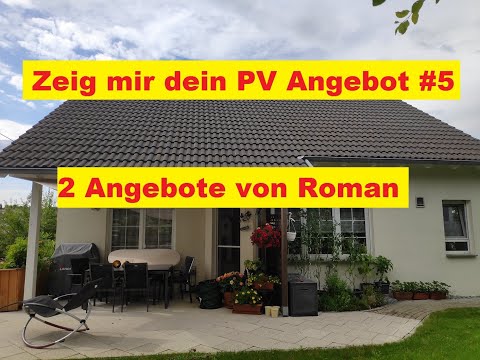 Zeig mir dein PV Angebot #5 - Zwei Angebote für Roman - wofür entscheidet er sich?