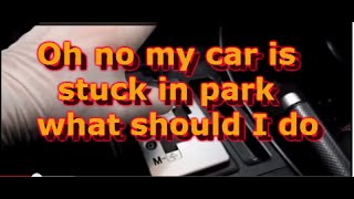 Athlete Statistics How to check your 2004 Mazda 3  .It is stuck in park and will not shift..
