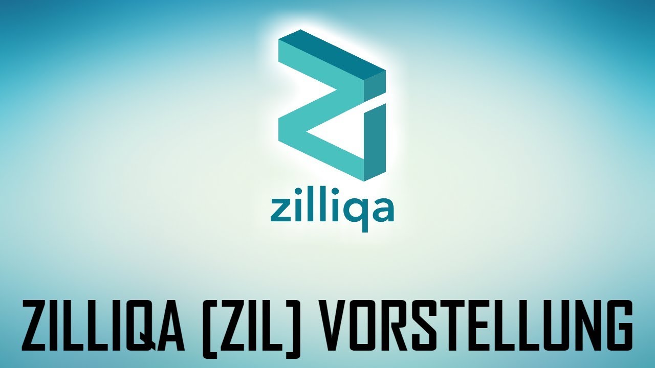 Was ist Zilliqa [ZIL]? | Zilliqa Vorstellung deutsch | ZIL Coin deutsch ...