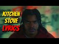 Pozer - Kitchen Stove (LYRICS VIDEO)