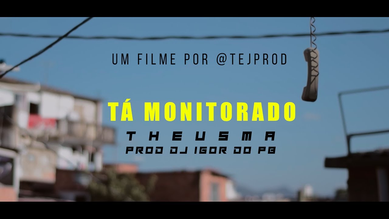 Theusma - Ta Monitorado (prod Dj Igor do PB) Shoty by @tejprod