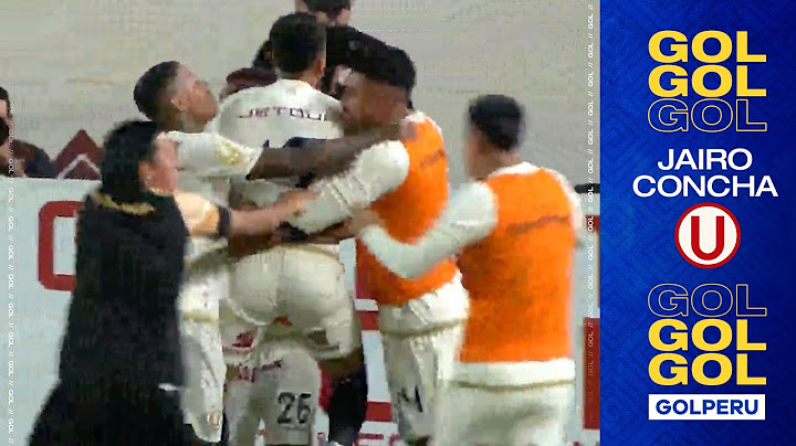 Torneo Apertura 2025: así marcó Jairo Concha el Universitario 2-1 Melgar