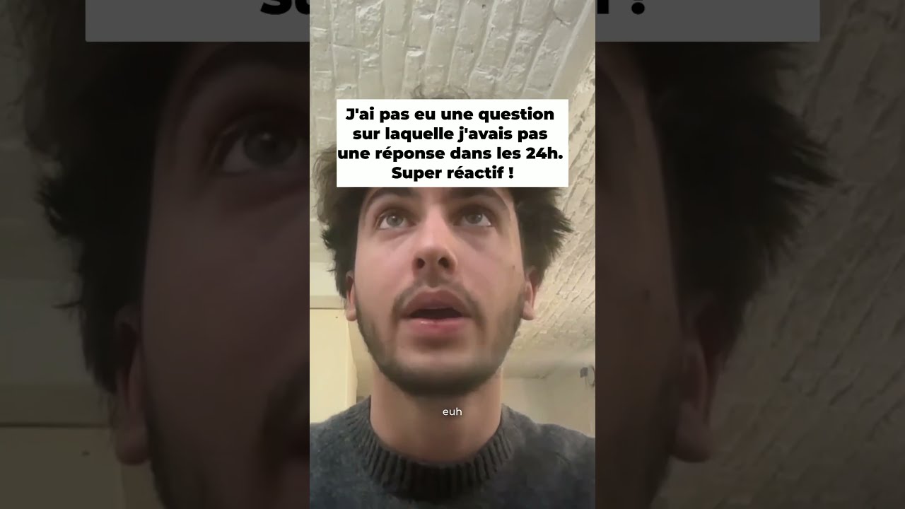J'ai pas eu une question sur laquelle j'avais pas une réponse dans les 24h. Super réactif !