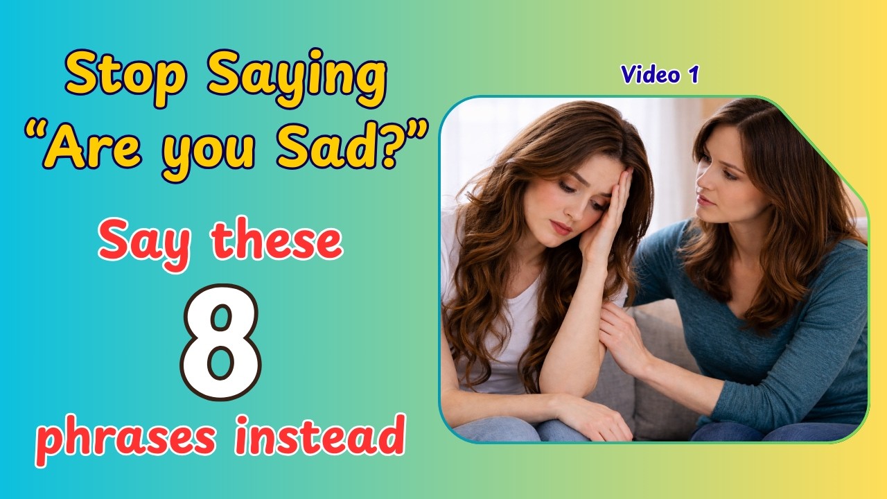 How to Express Sadness in English | Video 1 | Daily Conversation Practice